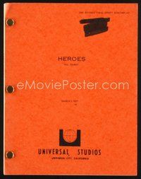 1t231 HEROES second revised draft script March 1, 1977, screenplay by Carabatsos & Freeman!