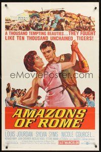 1w036 AMAZONS OF ROME 1sh '63 Louis Jourdan, they fought like 10,000 unchained tigers!