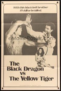 1w099 BLACK DRAGON VS. THE YELLOW TIGER 1sh '75 cool kung fu image w/ Bruce Lee look-alike!