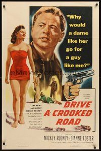 1w262 DRIVE A CROOKED ROAD 1sh '54 Mickey Rooney needed no-good Dianne Foster & she needed money!