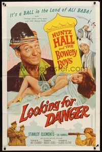 1w528 LOOKING FOR DANGER 1sh '57 Bowery Boys, wacky image of Huntz Hall checking out babe!