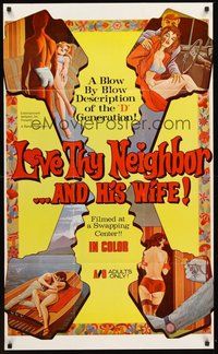 1w549 LOVE THY NEIGHBOR & HIS WIFE 1sh '70 Mike Hunt, Ann Dee, Laura Canyon, wife-swapping!