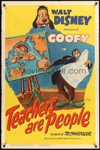 1w855 TEACHERS ARE PEOPLE style A 1sh '52 Disney animation, Goofy as teacher pestered by students!