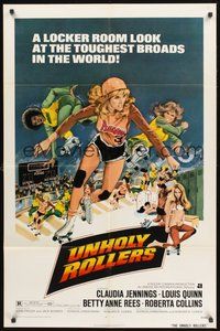 1w918 UNHOLY ROLLERS 1sh '72 artwork of sexy skating rollergirl Claudia Jennings, toughest broads!