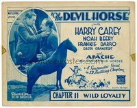 1x124 DEVIL HORSE ch11 TC '32 Harry Carey, Mascot serial, Wild Loyalty, Apache, King of Wild Horses!