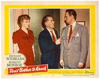 1x476 DON'T BOTHER TO KNOCK LC #2 '52 Elisha Cook Jr. between Marilyn Monroe & Richard Widmark!