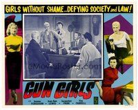 1x568 GUN GIRLS LC '57 sexy bad girls without shame defying society and law on the loose!