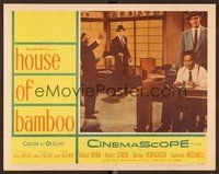 1x595 HOUSE OF BAMBOO LC #7 '55 Sam Fuller, Robert Ryan, Robert Stack, Sessue Hayakawa