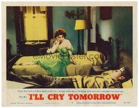 1x609 I'LL CRY TOMORROW LC #5 '55 Susan Hayward can't remember what happened the night before!