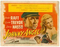 1x171 JOHNNY ANGEL TC '45 George Raft & sexy French Claire Trevor in New Orleans!