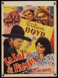 2b553 LAW OF THE PAMPAS Belgian R50s great art of William Boyd as Hopalong Cassidy!