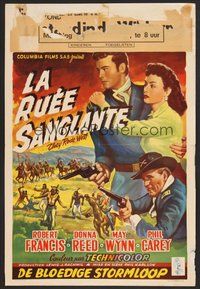 2b665 THEY RODE WEST Belgian '54 Robert Francis, May Wynn, Donna Reed, one false move meant death!