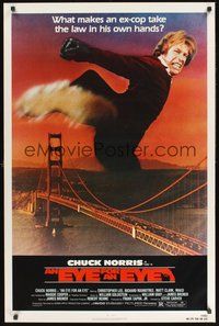 2b030 EYE FOR AN EYE 1sh '81 Chuck Norris takes the law into his own hands, Golden Gate Bridge!