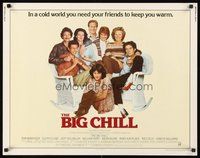 2c041 BIG CHILL 1/2sh '83 Lawrence Kasdan, Tom Berenger, Glenn Close, Jeff Goldblum, William Hurt