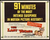 2c230 LAST VOYAGE style B 1/2sh '60 91 minutes of most intense suspense in motion picture history!