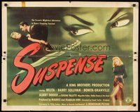 2c413 SUSPENSE 1/2sh '46 Belita, Barry Sullivan, very cool film noir artwork!