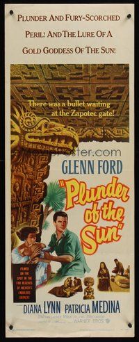 2d384 PLUNDER OF THE SUN insert '53 Glenn Ford, Diana Lynn, a sin-strewn terror-trek!