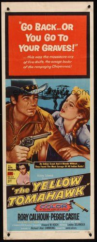 2d782 YELLOW TOMAHAWK insert '54 Rory Calhoun, Peggie Castle, it split the West in two!