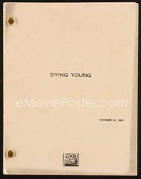 2e208 DYING YOUNG revised second draft script October 16, 1990, screenplay by Richard Friedenberg!