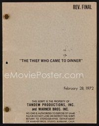 2e239 THIEF WHO CAME TO DINNER revised final draft script Feb 28, 1972, screenplay by Walter Hill!