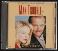 2h338 MAN TROUBLE soundtrack CD '92 original motion picture score by Georges Delerue!
