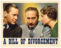 2j106 BILL OF DIVORCEMENT LC '40 Adolphe Menjou between Fay Bainter & Herbert Marshall!