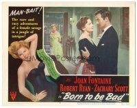 2j135 BORN TO BE BAD LC #2 '50 Nicholas Ray, Joan Fontaine watches Zachary Scott & Joan Leslie!