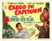 2j161 CARGO TO CAPETOWN TC '50 Broderick Crawford, Ellen Drew, John Ireland, love & violence!