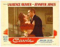 2j165 CARRIE LC #8 '52 amorous Laurence Olivier grabs pretty Jennifer Jones, William Wyler