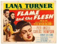 2j282 FLAME & THE FLESH TC '54 artwork of sexy brunette bad girl Lana Turner, plus Pier Angeli!