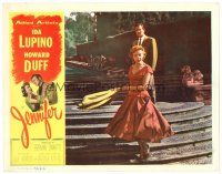 2j420 JENNIFER LC '53 what was it that made Ida Lupino afraid of men like Howard Duff!