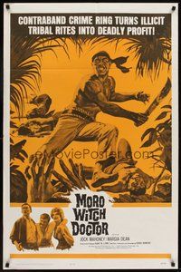 2p558 MORO WITCH DOCTOR 1sh '64 Jock Mahoney vs. contraband crime ring, deadly profit!