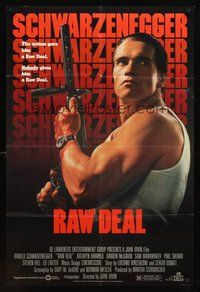 2p724 RAW DEAL 1sh '86 tough guy Arnold Schwarzenegger w/gun!