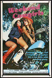 2p963 WEEKEND COWGIRLS 1sh '83 Ray Dennis Steckler, Debbie Truelove, sexy girls on Harley!
