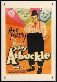 2s414 HEY FELLERS! ROSCOE FATTY ARBUCKLE linen 1sh '32 art of the funniest fat man of the screen!