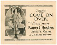 2t096 COME ON OVER TC '22 Colleen Moore, Ralph Graves, early silent!