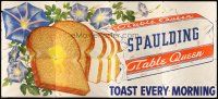 2w066 TOAST EVERY MORNING billboard poster '51 advertising Spaulding Table Queen Bread!