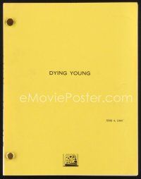 2x140 DYING YOUNG script June 4, 1990, screenplay by Richard Friedenberg!