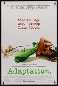 2y021 ADAPTATION advance DS 1sh '02 Chris Cooper, Nicolas Cage & Meryl Streep!