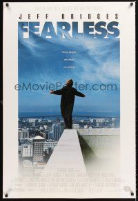 2y332 FEARLESS DS 1sh '93 Peter Weir directed, Jeff Bridges standing on edge of building rooftop!