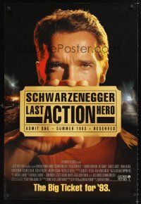 2y515 LAST ACTION HERO advance 1sh '93 cool image of Arnold Schwarzenegger holding ticket!