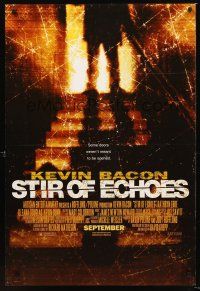 2y702 STIR OF ECHOES advance DS 1sh '99 David Koepp, Kevin Bacon horror!
