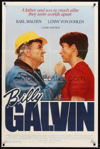 2z095 BILLY GALVIN 1sh '86 John Gray, cool art of Karl Malden, Lenny Von Dohlen, Toni Kalem!