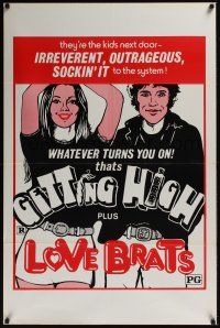 2z304 GETTING HIGH/LOVE BRATS 1sh '70s teen rebellion double-bill, sockin' it to the system!