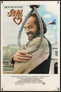 2z317 GOIN' SOUTH 1sh '78 great image of smiling Jack Nicholson by hanging noose in Texas!