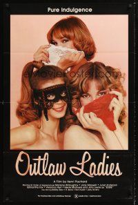 2z578 OUTLAW LADIES 1sh '81 great image of three sexy dominatrixes using panties as masks, x-rated!