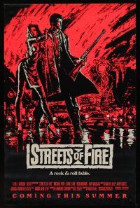 2z749 STREETS OF FIRE advance 1sh '84 Walter Hill shows what it is like to be young tonight!
