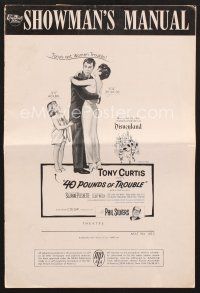 3a201 40 POUNDS OF TROUBLE pressbook '63 Tony Curtis has women trouble, Suzanne Pleshette!