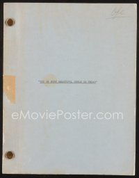 3a151 36 MOST BEAUTIFUL GIRLS IN TEXAS revised draft TV script Aug 9, 1978, screenplay by Bob Arnott