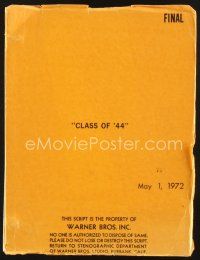 3a155 CLASS OF '44 revised final draft script May 1, 1972, screenplay by Herman Raucher!